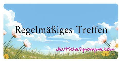 treffen synonyme|treffen translate.